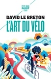 Breton david Le - L'art du vélo.