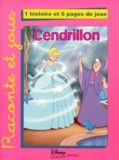  Disney - Cendrillon. 1 Histoire Et 6 Pages De Jeux.