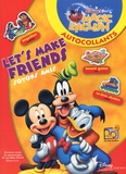 Walt Disney - Let's make friends - Soyons amis.