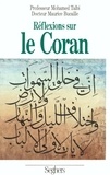  Talbi et Maurice Bucaille - Réflexions sur le Coran.