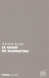Jeanine Baude - Le Chant de Manhattan - Suivi de Piano Words.