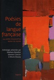 Stéphane Bataillon et Sylvestre Clancier - Poésies de langue française - 144 poètes d'aujourd'hui autour du monde.