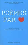 Denis Gombert - Poèmes par coeur.