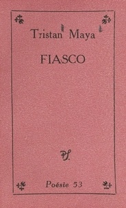 Tristan Maya - Fiasco.
