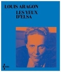 Louis Aragon - Les yeux d'Elsa.