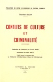 Thorsten Sellin - Conflits de culture et criminalité.