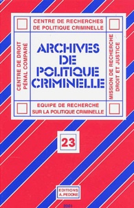  Pedone - Archives de politique criminelle N° 23 : .