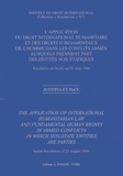  Institut droit international - L'application du droit international humanitaire et des droits fondamentaux de l'homme dans les conflits armés auxquels prennent part des entités non étatiques - Résolution de Berlin du 25 août 1999, Edition bilingue français-anglais.