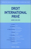 F Leclerc et Michel Menjucq - Travaux du Comité français de droit international privé - Années 2002-2004.