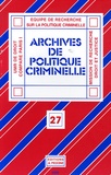 Christine Lazerges et Pierrette Poncela - Archives de politique criminelle N° 27 : .