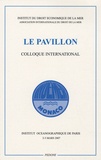 Indemer - Le pavillon - Actes écrits du colloque des 2 et 3 mars 2007 à l'Institut océanographique de Paris.