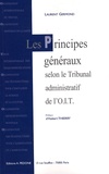 Laurent Germond - Les principes généraux selon le tribunal administratif de l'OIT.