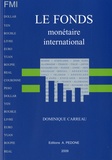 Dominique Carreau - Le Fonds monétaire international - FMI.