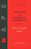 Christine Lazerges - Archives de politique criminelle N° 33/2011 : Police et justice pénale.