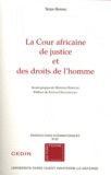 Tessa Barsac - La Cour africaine de justice et des droits de l'homme.