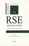Kathia Martin-Chenut et René de Quenaudon - La RSE saisie par le droit - Perspectives interne et internationale.