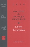 Christine Lazerges - Archives de politique criminelle N° 40/2018 : Liberté d'expression.