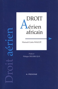 Hamadi Gatta Wagué - Droit aérien africain.