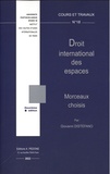 Giovanni Distefano - Droit international des espaces.