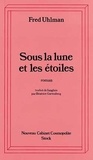 Fred Uhlman - Sous La Lune Et Les Etoiles.