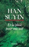Suyin Han - L'Arbre Blesse. La Chine, Biographie, Histoire, Autobiographie.