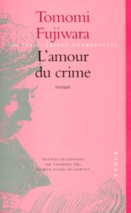 Tomomi Fujiwara - L'Amour Du Crime.