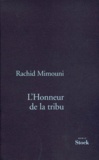 Rachid Mimouni - L'honneur de la tribu.