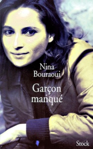 Nina Bouraoui - .
