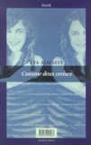 Eva Almassy - Comme Deux Cerises.