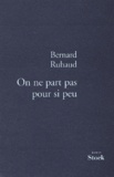 Bernard Ruhaud - .