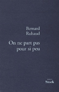 Bernard Ruhaud - .