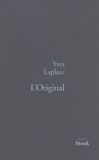 Yves Laplace - L'original.