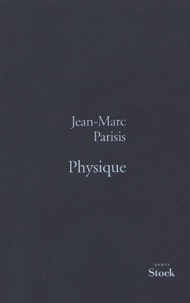 Jean-Marc Parisis - Physique.