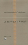 Alain Finkielkraut - Qu'est-ce que la France ?.