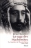 Rémi Kauffer - La saga des Hachémites - La tragédie du Moyen-Orient, 1909-1999.
