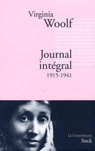 Virginia Woolf - Journal intégral - 1915-1941.