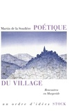 Martin de La Soudière - Poétique du village - Rencontres en Margeride.