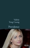 Valérie Tong Cuong - Providence.