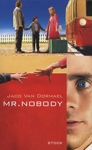Jaco Van Dormael - Mr. Nobody.