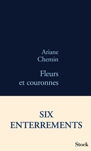 Ariane Chemin - Fleurs et couronnes.