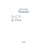 Jean-Louis Fournier - Le C.V. de Dieu.