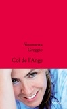 Simonetta Greggio - Col de l'ange.