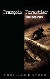 François Forestier - Rue des rats.