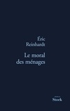 Eric Reinhardt - Le moral des ménages.