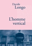 Davide Longo - L'homme vertical.