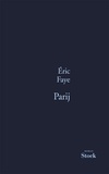 Eric Faye - Parij.
