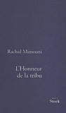 Rachid Mimouni - L'Honneur de la tribu.