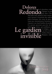 Dolores Redondo - Le gardien invisible.