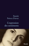 Patrick Poivre d'Arvor - L'expression des sentiments.