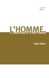 Axel Kahn - L'homme, le libéralisme et le bien commun.